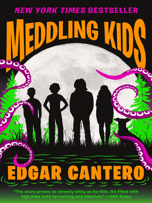 Title details for Meddling Kids by Edgar Cantero - Available